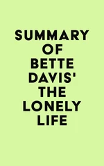 Summary of Bette Davis's The Lonely Life