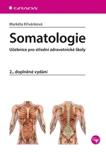 Kniha: Somatologie od Křivánková Markéta