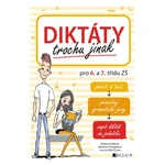 Albatros Diktáty trochu jinak pro 6. a 7. třídu ZŠ
