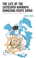 The Life of the Sixteenth Karmapa Rangjung Rigpe Dorje