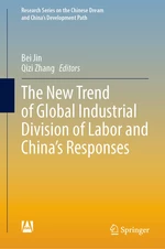 The New Trend of Global Industrial Division of Labor and Chinaâs Responses