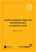 Plastic Surgery Vivas for the FRCS (Plast)