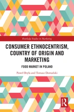 Consumer Ethnocentrism, Country of Origin and Marketing