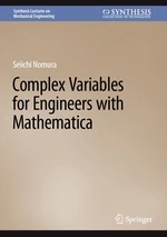 Complex Variables for Engineers with Mathematica