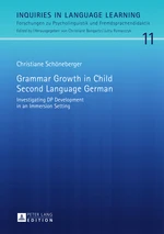 Grammar Growth in Child Second Language German