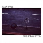 Diana Krall – This Dream of You CD