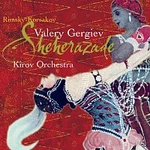 Mariinsky Orchestra, Valery Gergiev – Rimsky-Korsakov: Scheherazade CD