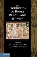 The Production of Books in England 1350â1500