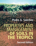 Properties and Management of Soils in the Tropics