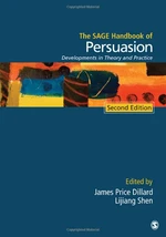 The SAGE Handbook of Persuasion