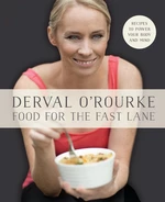 Food for the Fast Lane â Recipes to Power Your Body and Mind