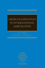 Cross-Examination in International Arbitration