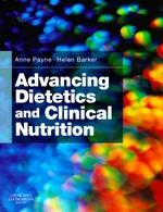 Advancing Dietetics and Clinical Nutrition E-Book