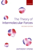 The Theory of Intermolecular Forces