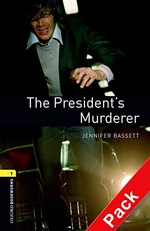 The President's Murderer Level 1 Oxford Bookworms Library