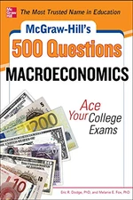 McGraw-Hill's 500 Macroeconomics Questions