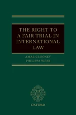 The Right to a Fair Trial in International Law