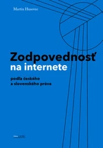 Zodpovednosť na internete - Martin Husovec