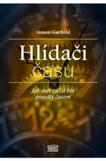 Hlídači času - Simon Garfield