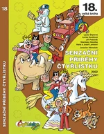 Senzační příběhy Čtyřlístku - Ljuba Štíplová, Jaroslav Němeček