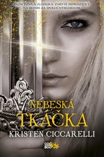 Nebeská tkáčka - Kristen Ciccarelli - e-kniha
