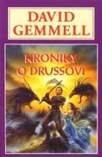 Kroniky o Drussovi - David Gemmell