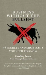 Business Without the Bullsh*t - James Geoffrey