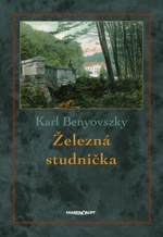 Železná studnička - Karl Benyovszky