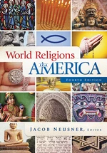 World Religions in America, Fourth Edition