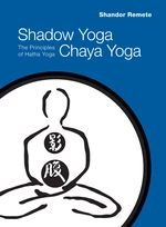 Shadow Yoga, Chaya Yoga