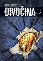 Divočina - Mikuláš Podprocký