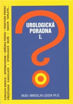 Urologická poradna I. - Miroslav Louda