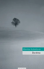 Žoržína - Blanka Kubešová