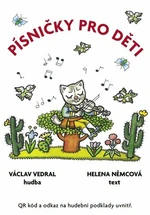 Písničky pro děti - Helena Zmatlíková, Helena Němcová, Václav Vedral, děti ZUŠ