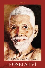 Poselství - Šrí Ramana Maharši