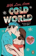 With Love, From Cold World - Alicia Thompson