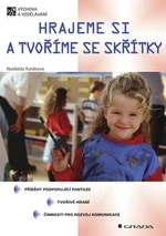Hrajeme si a tvoříme se skřítky - Naděžda Kalábová - e-kniha