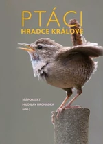 Ptáci Hradce Králové - Jiří Porkert, Miloslav Hromádka
