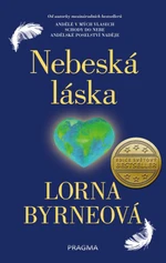 Nebeská láska - Lorna Byrneová