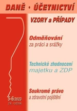 DÚVaP 5-6/2023 Odměňování za práci a srážky - Ladislav Jouza, Luděk Pelcl, Ing. Eva Sedláková, Antonín Daněk