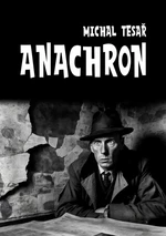 Anachron - Michal Tesař - e-kniha