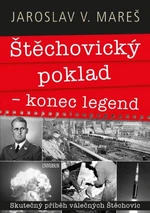 Štěchovický poklad - konec legend - Jaroslav V. Mareš - e-kniha