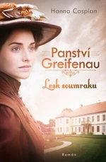 Panství Greifenau: Lesk soumraku (Defekt) - Hanna Caspian