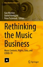 Rethinking the Music Business