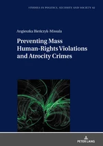 Preventing Mass Human-Rights Violations and Atrocity Crimes