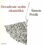Devadesát sedm okamžiků - Šimon Paták