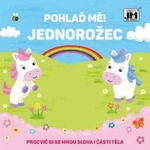 Pohlaď mě! - Jednorožec