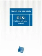 Češi - František Koukolík - e-kniha