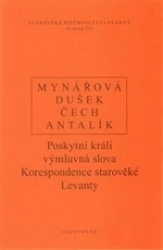 Poskytni králi výmluvná slova - Pavel Čech, Jan Dušek, Jana Mynářová, Dalibor Antalík