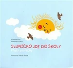 Sluníčko jde do školy - Zdeněk Petr, Vrkoč Ladislav